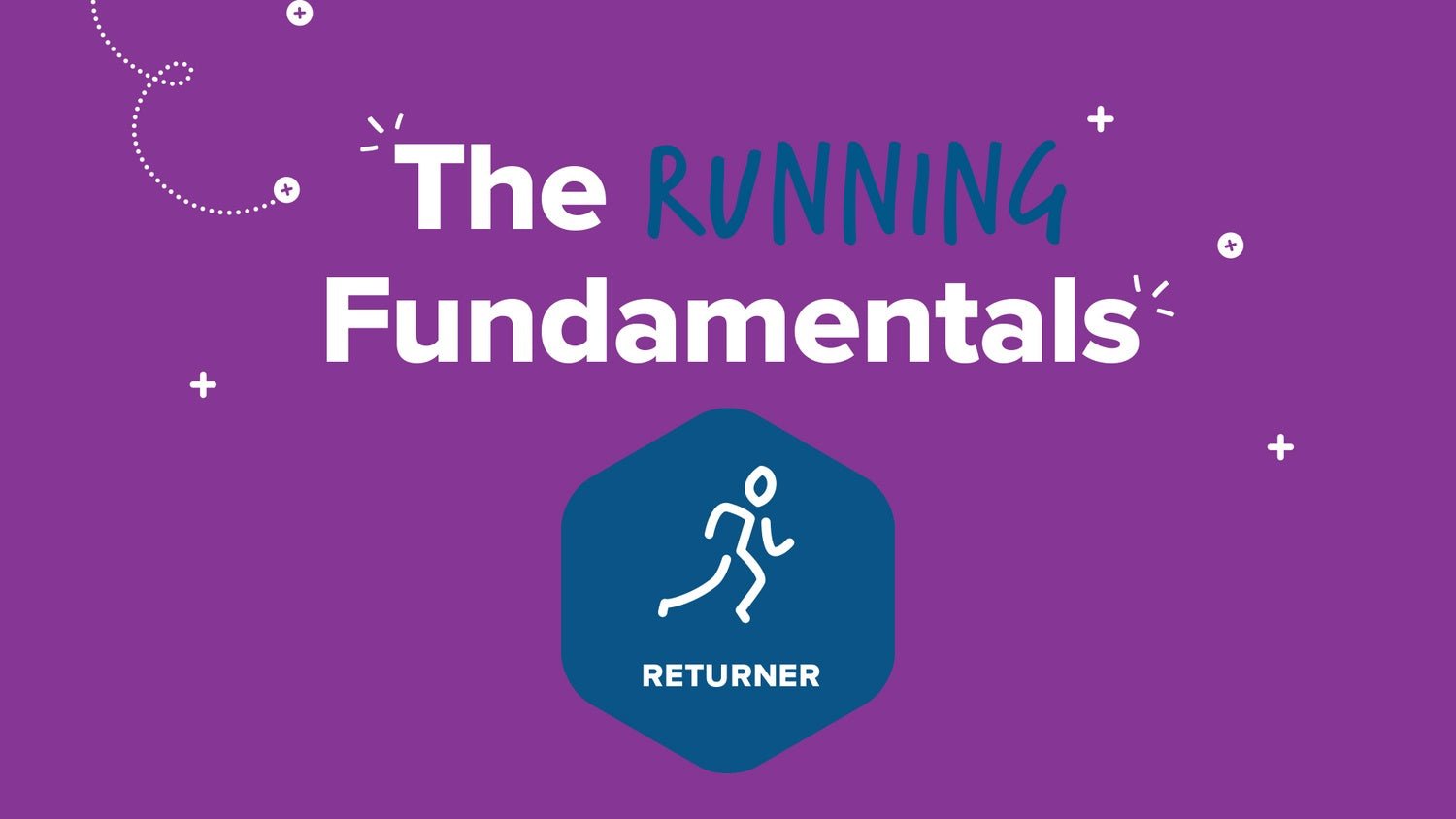 The Running Fundamentals - Returner - PBCo.